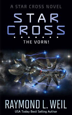 [Star Cross 05] • The Star Cross · the Vorn!